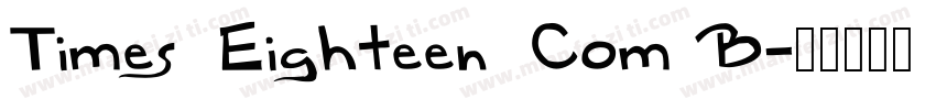 Times Eighteen Com B字体转换